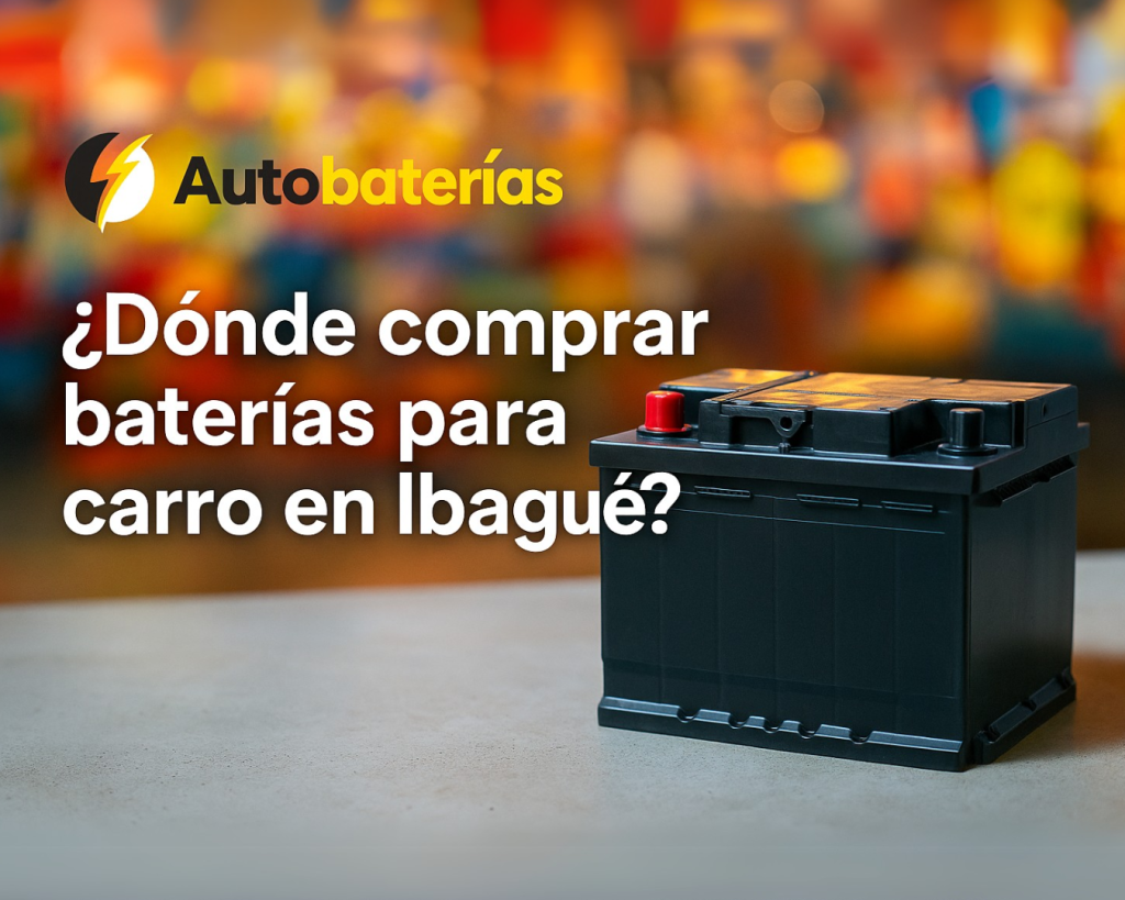 5 errores comunes al comprar baterías en Ibagué (y cómo evitarlos) 1 Baterías en Ibagué