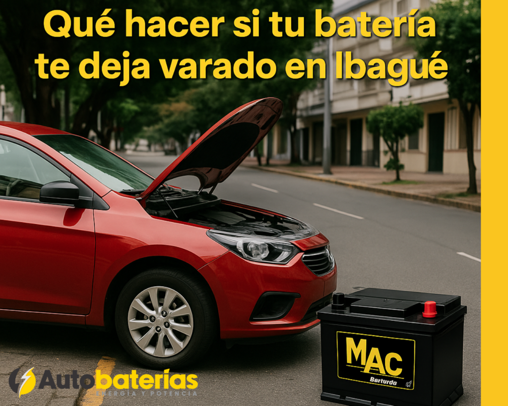 ¿Qué hacer si tu batería te deja varado en Ibagué? Guía práctica para salir del apuro 1 ¿Qué hacer si tu batería te deja varado